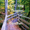 FRIENDBEN: Life & Song in Progress