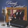 FRIENDS OF GABRIEL: I Do