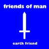 FRIENDS OF MAN: Earth Friend