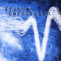 Fringe Percussion : Fringe Percussion