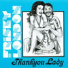FRISKY LONDON: Thank You Lady