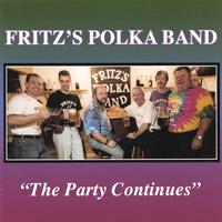 FRITZ'S POLKA BAND: The Party Continues
