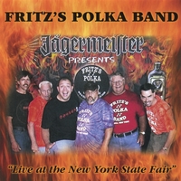Fritz's Polka Band : Live At The New York State Fair