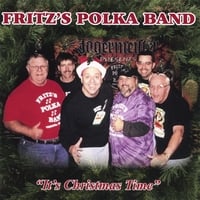 Fritz's Polka Band : It's Christmas Time