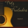 Fritz & the Freeloaders: Volume II