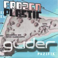 frozenplastic : Glider