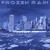FROZEN RAIN: Frozen Rain