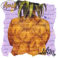 Fruit : Skin