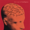 FAINT SIGNS OF INTELLIGENCE: Faint Signs Of Intelligence