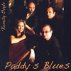 FAMILY STYLE: PADDY'S BLUES