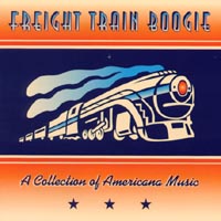 Various Artists : Freight Train Boogie