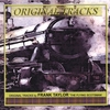 FRANK TAYLOR, THE FLYING SCOTSMAN: Original Tracks