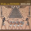 FUAD & THE FEZTONES: Beeramid