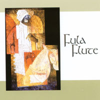 Fula Flute : Fula Flute