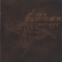 Fulblown : Fulblown Mirage