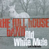 THE FULL HOUSE BAND: Old White Mule (Live in Nevada