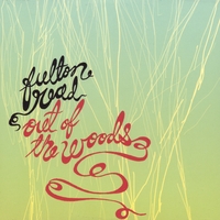 Fulton Read : Out Of The Woods