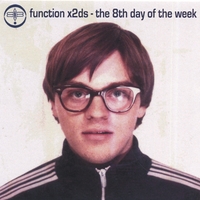 function x2ds : the 8th day of the week