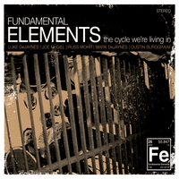 FUNDAMENTAL ELEMENTS: The Cycle We're Living In