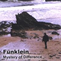 FUNKLEIN: Mystery of Difference