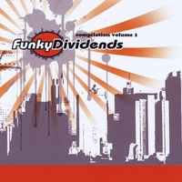 Various Artists : Funky Dividends Compilation Volume 1