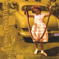 Funky Mustard : Traiga la Paz