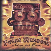 Funky Mustard : Alma del Fuego