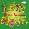 Brian Funshine: Let