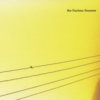 The Furious Seasons : The Furious Seasons