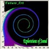 FUTURE ART: Explorations of Sound