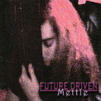 Matt Zuber/Future Driven : Mettle