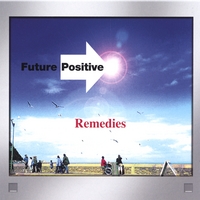 FUTURE POSITIVE: Remedies
