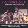 FUZZY BOUNDARIES PRODUCTIONS PRESENTS: Colorfast--A New Musical