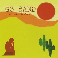G3 BAND: I Am Here