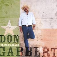 DON GABBERT: Tejas Go Bragh