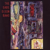 THE GABE DIXON BAND: More Than It Would Seem