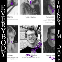Gabe Heller : Everybody Thinks I'm Dave