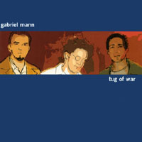 Gabriel Mann : Tug Of War