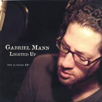 GABRIEL MANN: Lighted Up - live in studio EP