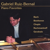 Gabriel Ruiz-Bernal : Piano Favorites