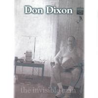 Don Dixon : The Invisible Man