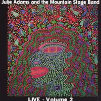 Julie Adams : Julie Adams and the Mtn. Stage Band (vol. 2)