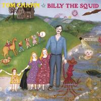 Tom Chapin : Billy the Squid