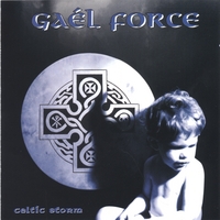 Gael Force : Celtic Storm