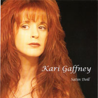 Kari Gaffney : Satin Doll