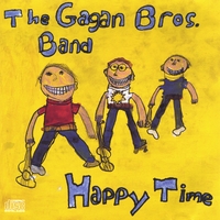 THE GAGAN BROS BAND: Happy Time