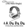 Gagnez: La Da Da Da (The Maxi-Single)