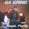 GA GRIND: the royal family