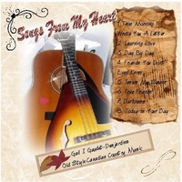 Gail J. Gaudet-Desjardins : Songs From My Heart