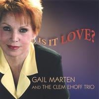 Is It Love? by Gail Marten